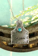 Load image into Gallery viewer, Chosen Cattle Tag Necklace
