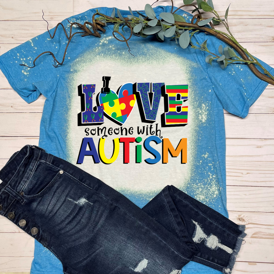 I LOVE someone with Autism