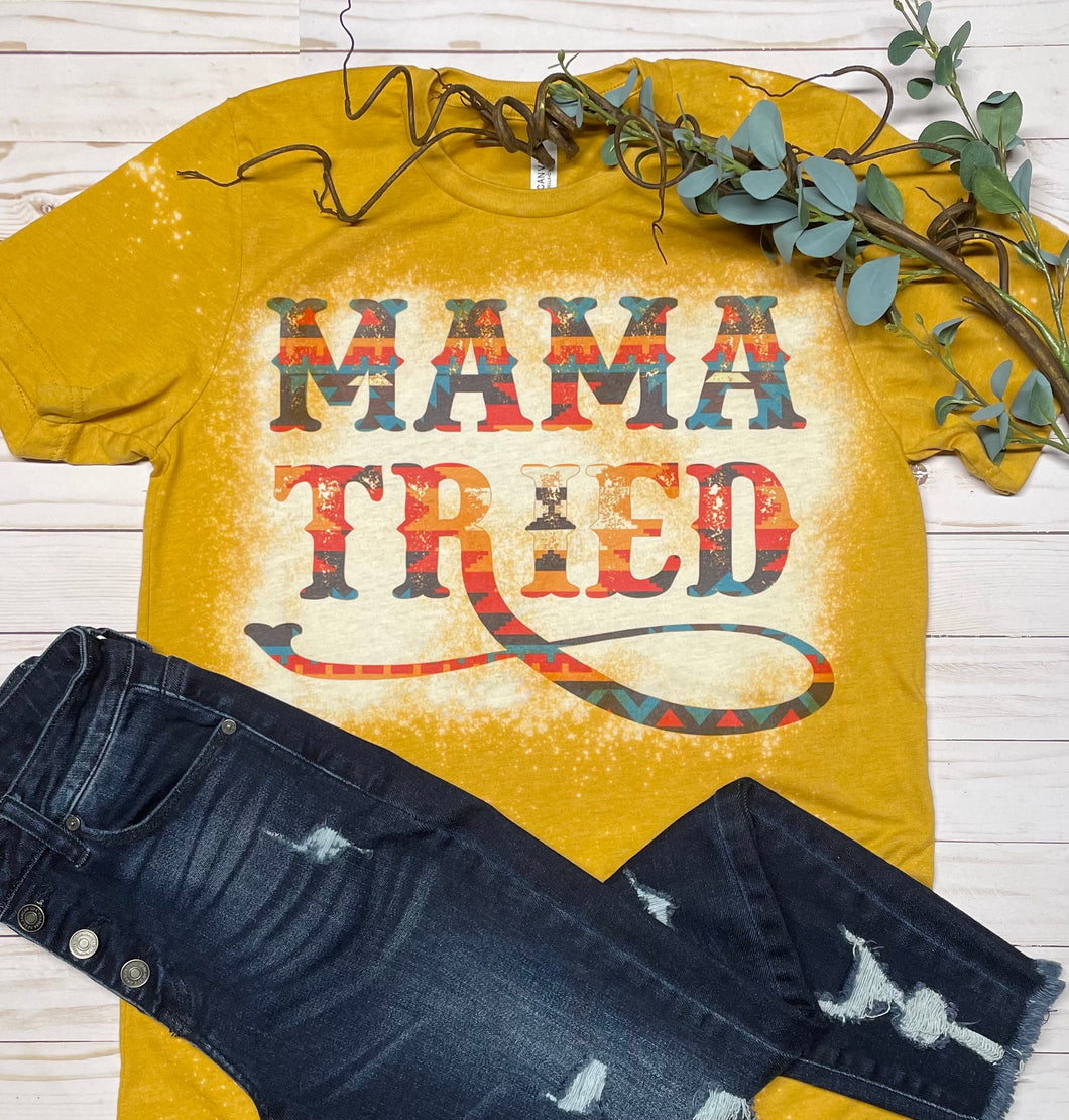 Mama Tried