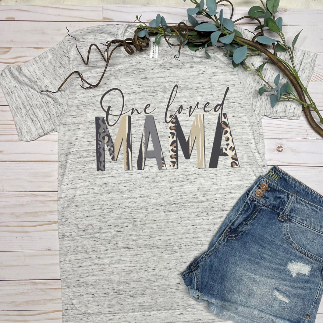One Loved Mama