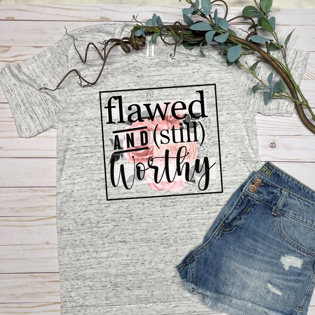 Flawed and Still Worthy